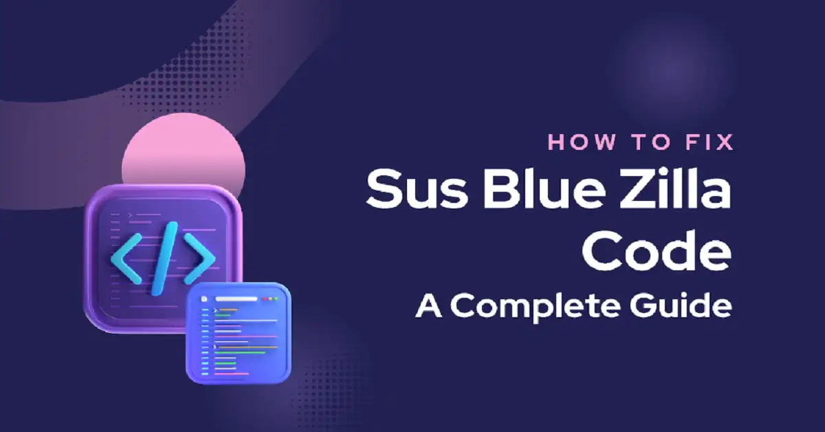 how to fix susbluezilla code